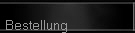 Bestellung
